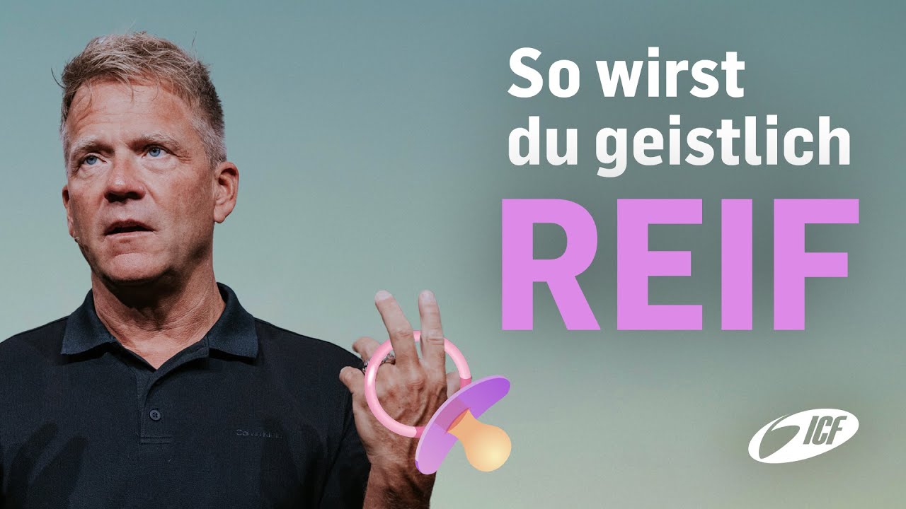So wirst du geistlich reif | Leo Bigger