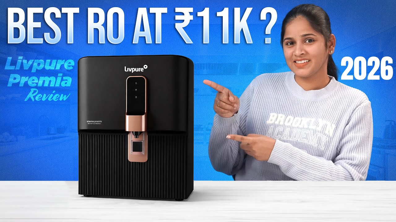 Best RO at ₹11K? - Livpure Eterna Premia 2026