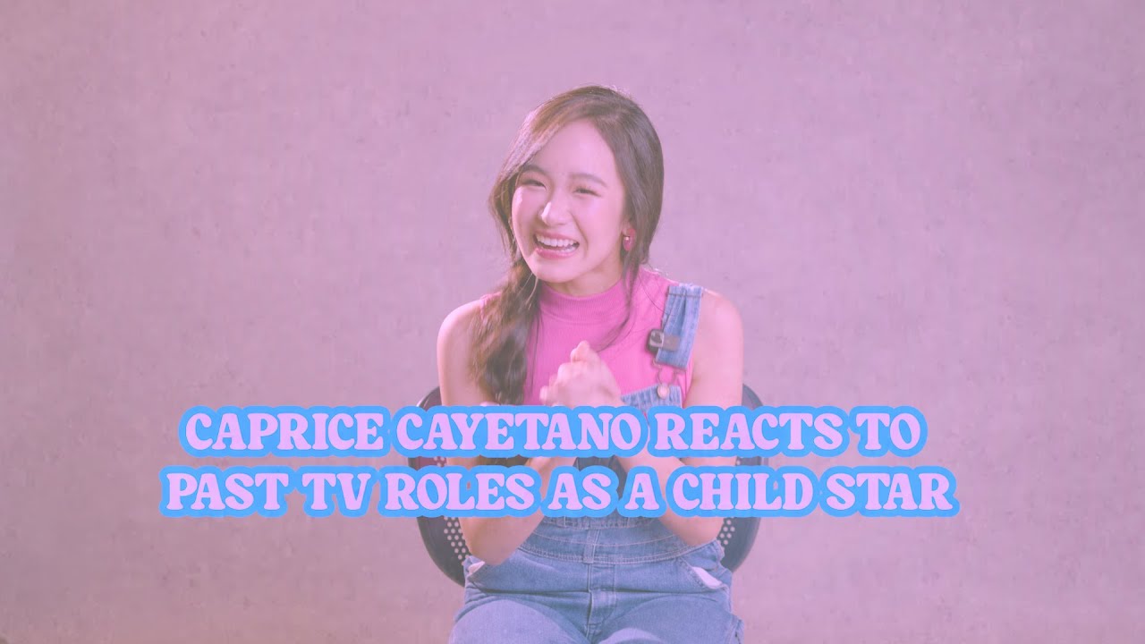 Caprice Cayetano reacts to her past TV roles as a child star (Online Exclusive)