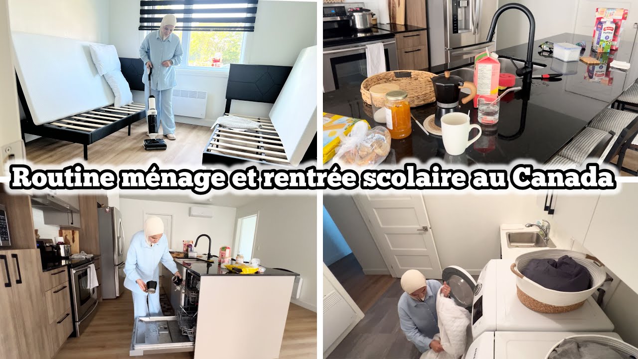 Routine ménage et rentrée scolaire au Canada 🇨🇦