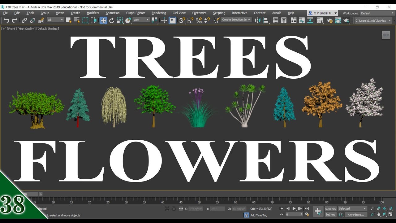 #38 || TREES AND FLOWERS ||  3DS MAX FULL MODELING TUTORIAL IN HINDI ||