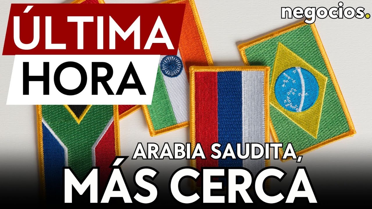 ÚLTIMA HORA | Arabia Saudita más cerca de los BRICS: se encuentra en 