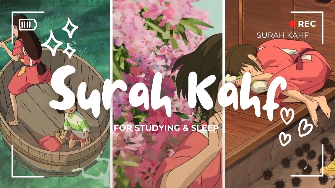 Calming and Relaxing Quran | Surah Kahf | Anime Scenery | سورة الكهف