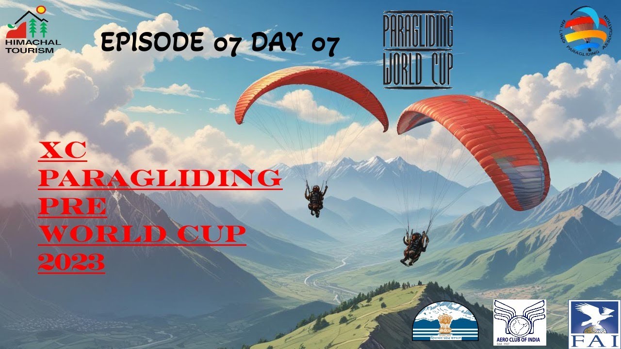 Paragliding Pre World Cup 2023  Episode 7  BPA :-Bir