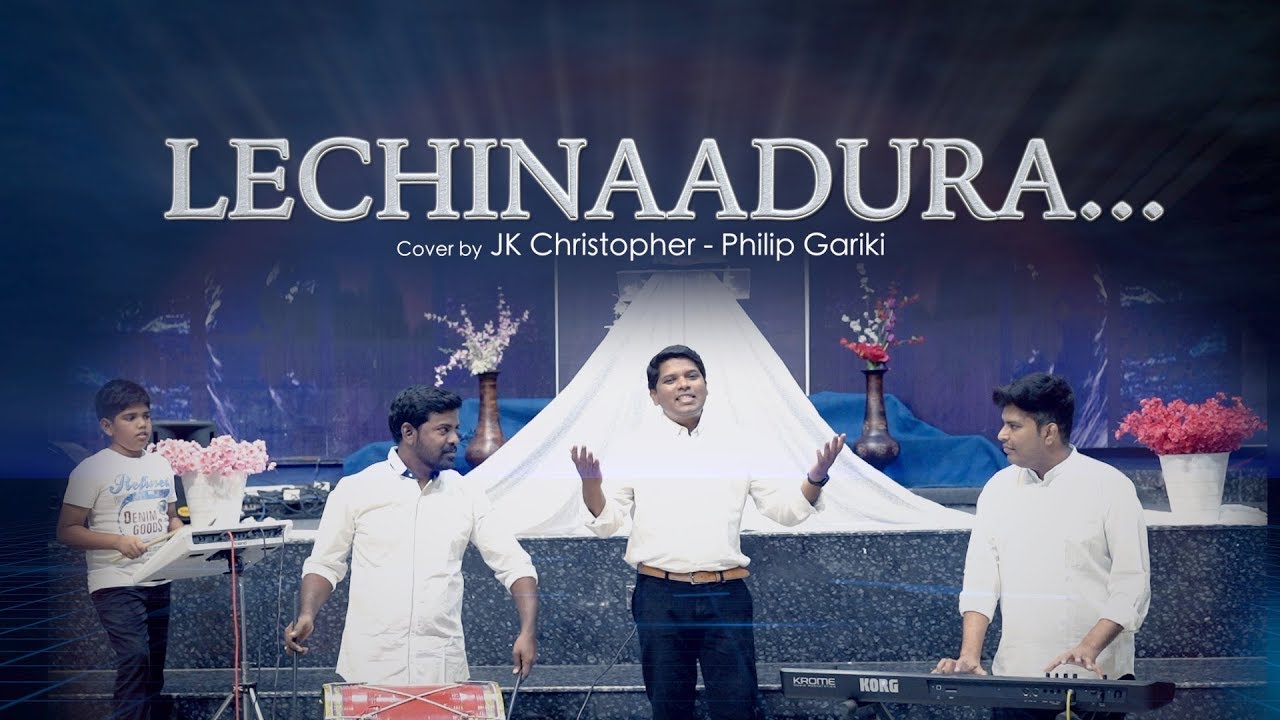 LECHINAADURA SAMAADHI ||Jk Christopher,Philip Gariki,Andhra Christhava Keerthana2019