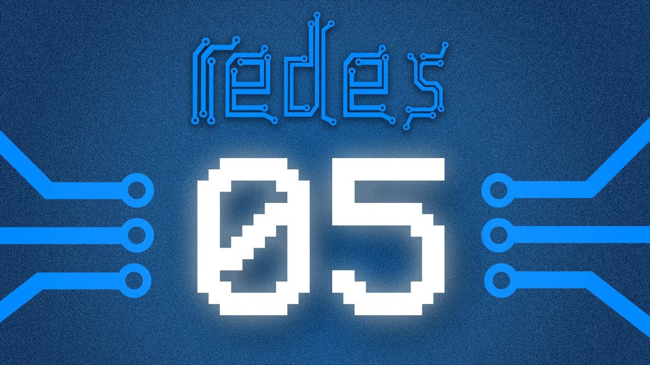 Classificação das Redes - Curso Redes #05