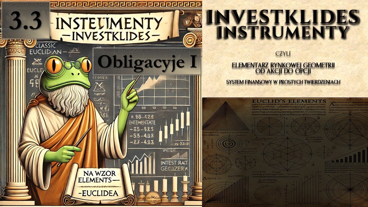 3.3.1. INVESTKLIDES  (CZ. I) – Obligacje | Jak komu pożyczysz, tak się wyśpisz