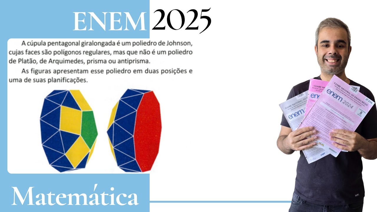 ENEM 2025 - A cúpula pentagonal giralongada é um poliedro de Johnson, cujas faces são polígonos