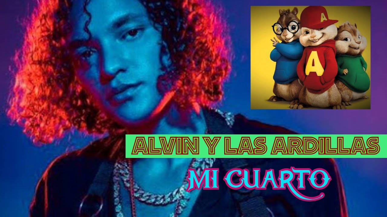 ❌MI CUARTO (Jerry Di) - Alvin y Las Ardillas  (Lyrics/Letra) ✅💯