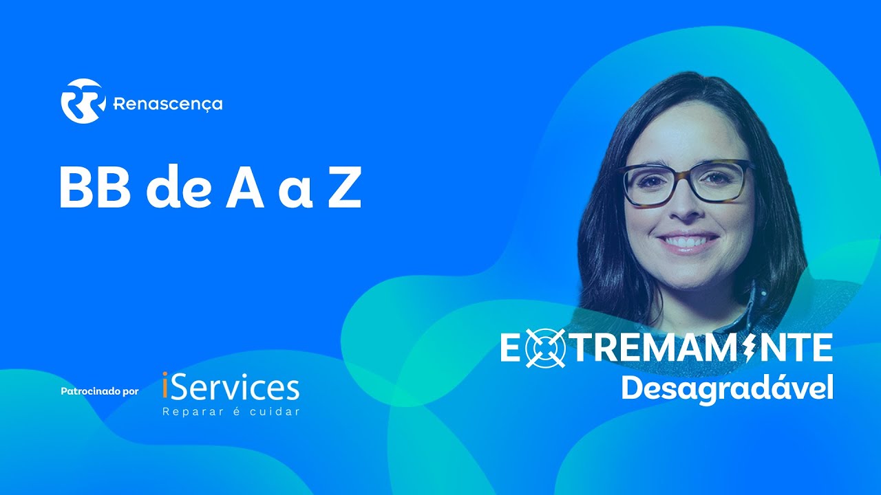 BB de A a Z - Extremamente Desagradável