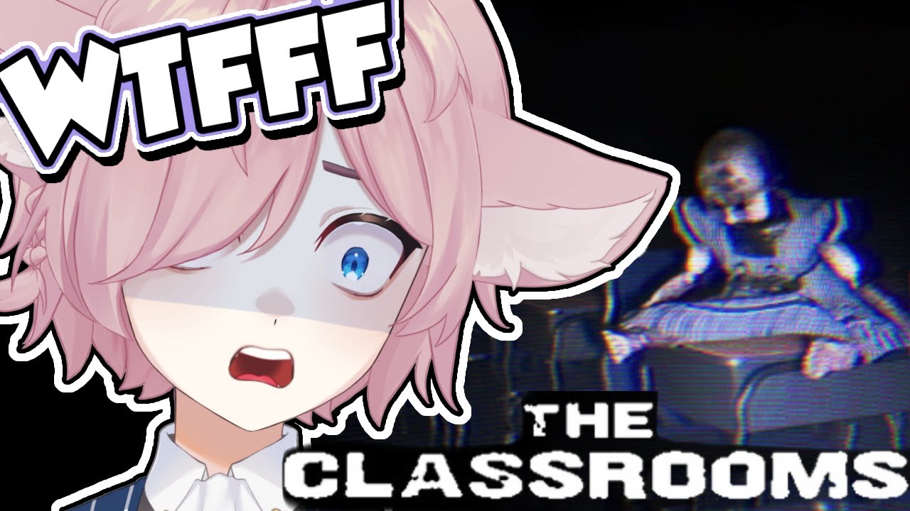 KITSEN PLAYS THE CLASSROOMS FOR THE FIRST TIME (Full Stream)