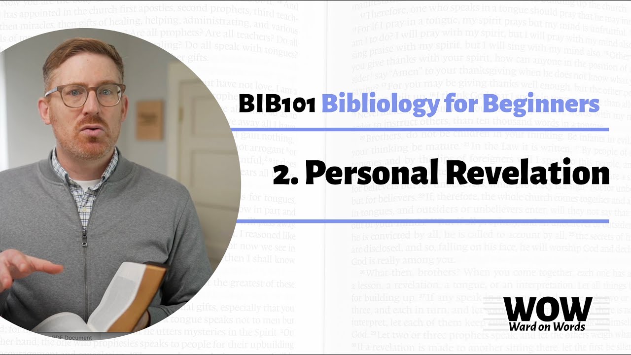 BIB101 Lesson 02: Personal Revelation