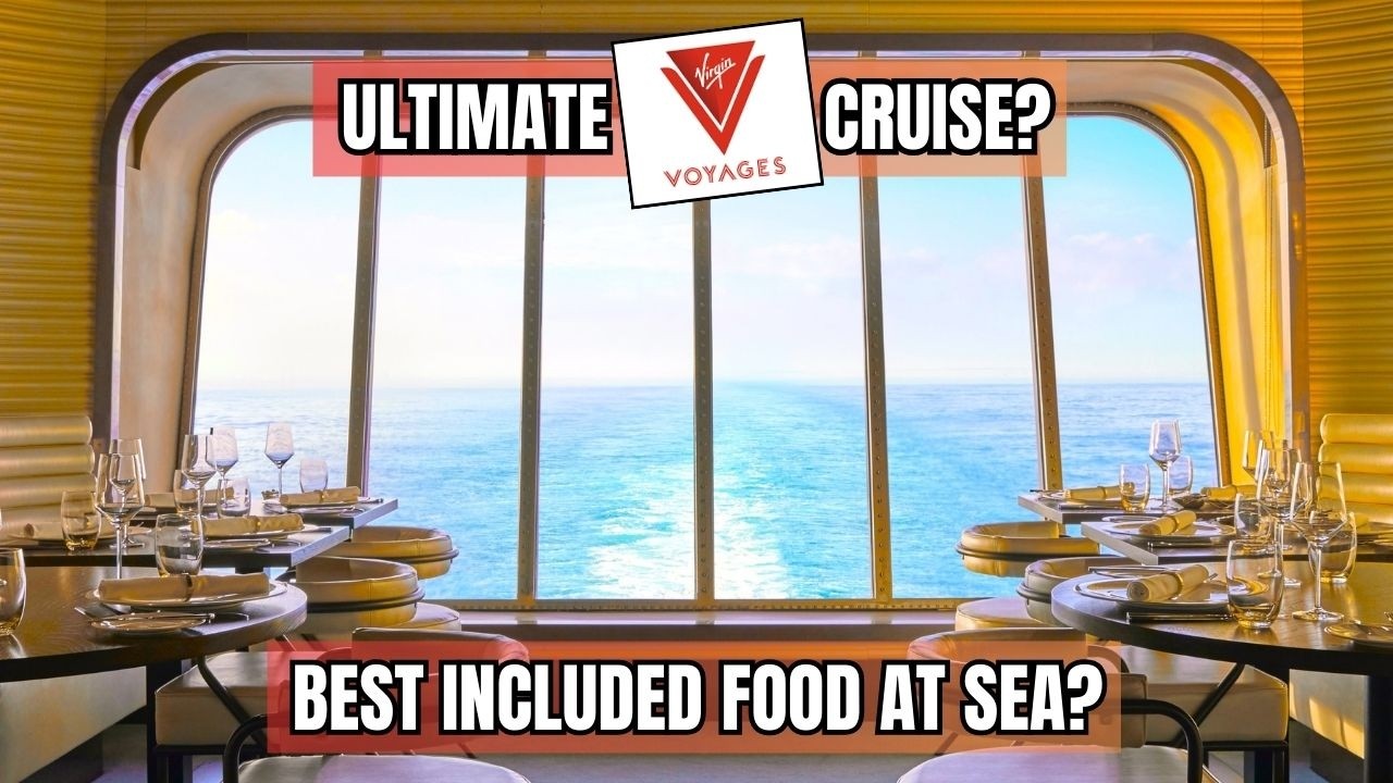 Is Virgin Voyages the Answer to ALL-INCLUSIVE Cruise Dining?