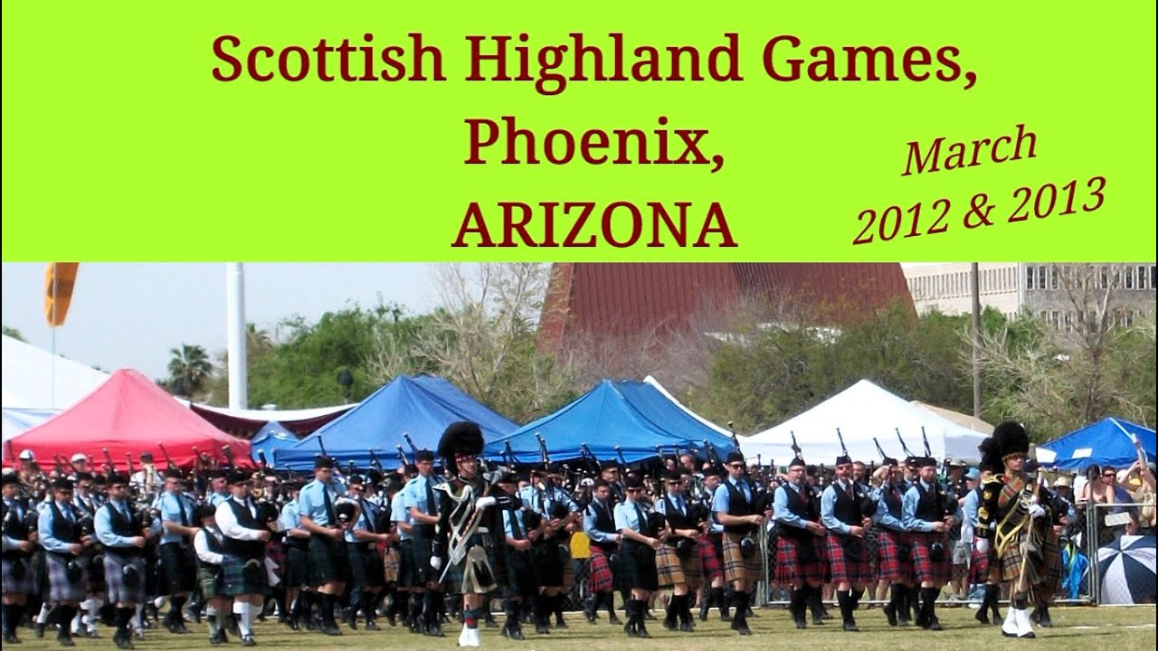 Arizona Phoenix Scottish Highland Games 2012 and 2013