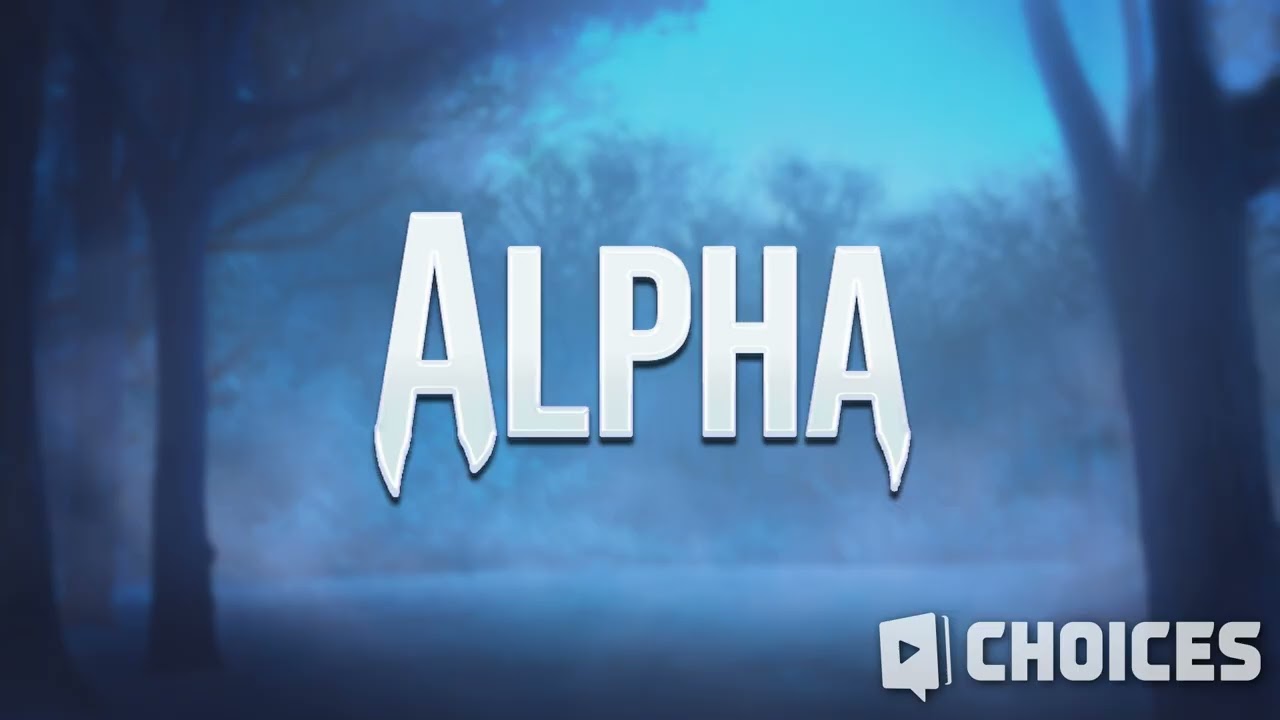 Alpha I • Choices Soundtracks