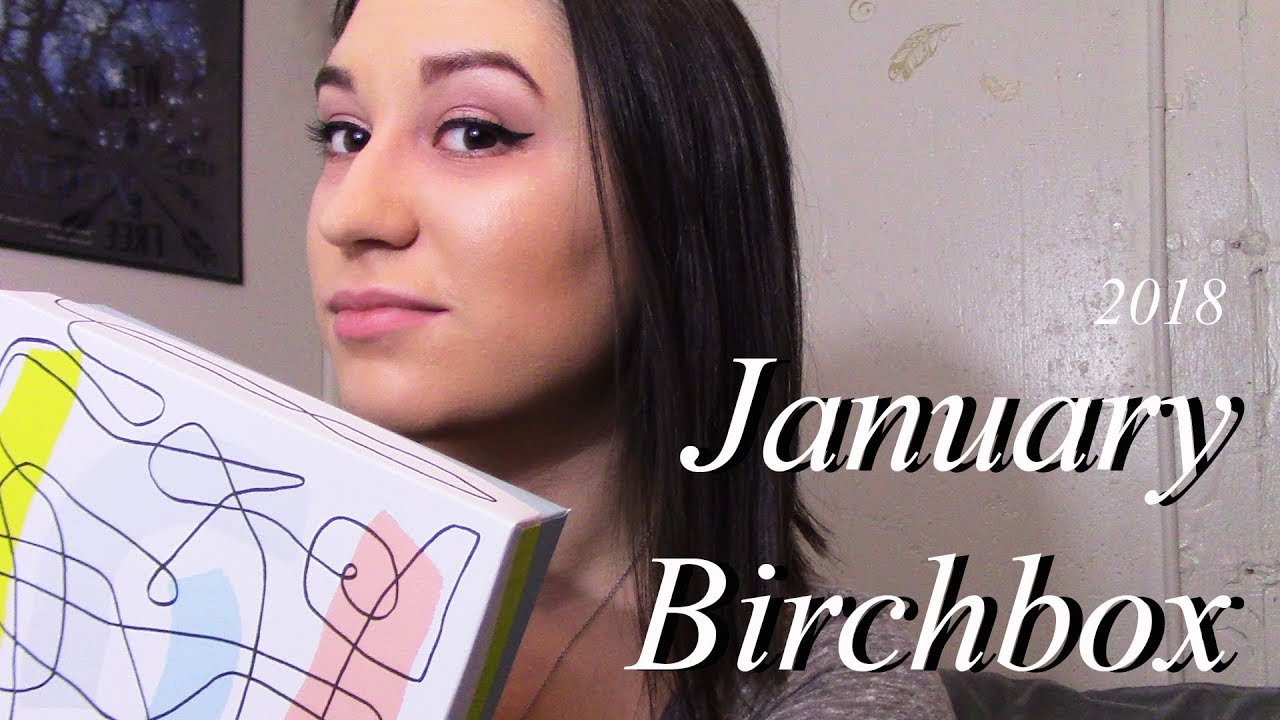 Birchbox January 2018 | Find Your Happy