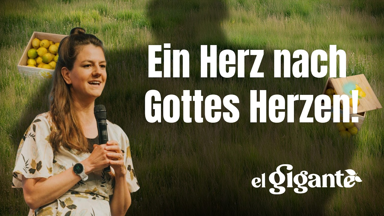 El Gigante - Ein Herz nach Gottes Herzen | Silvia Baumgartner | ICF Oberwallis