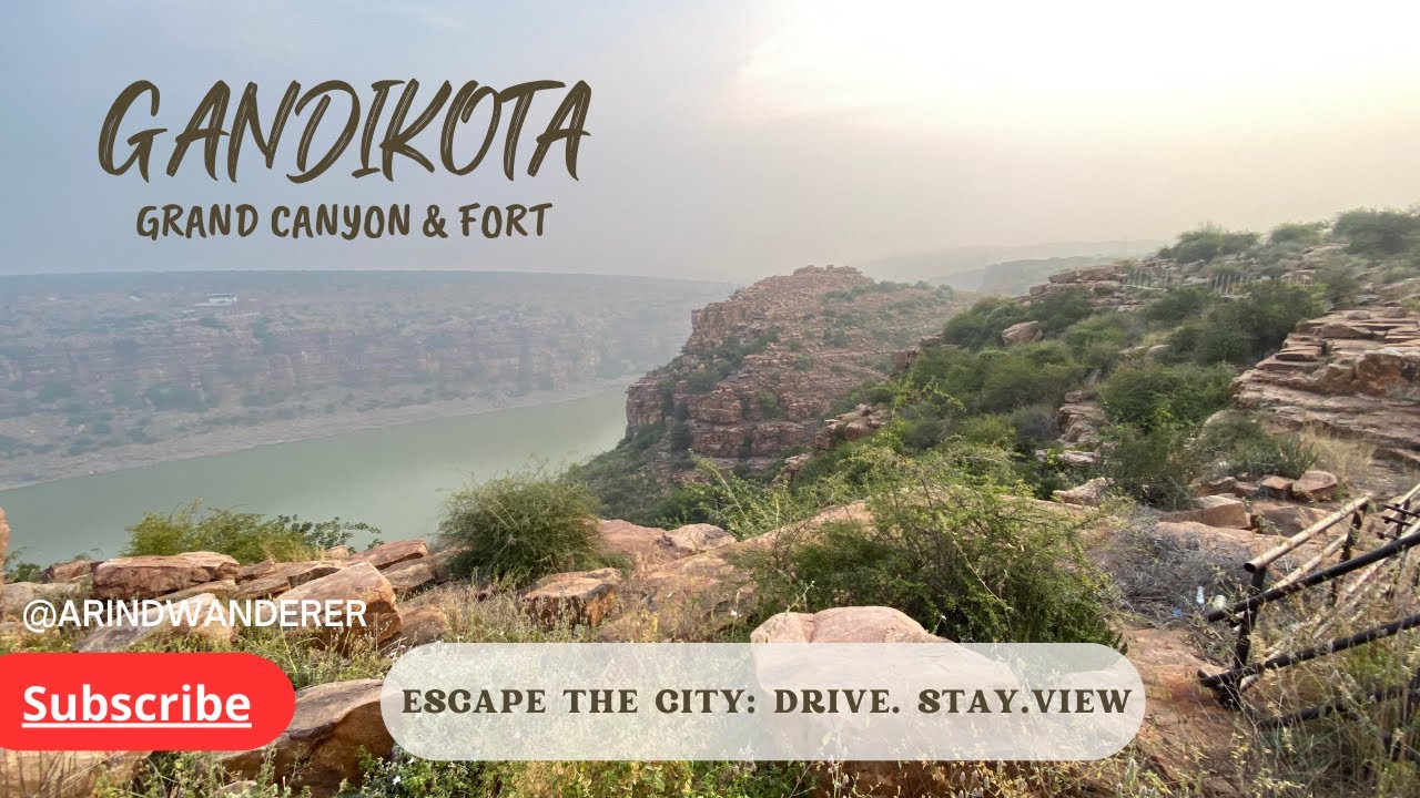 GANDIKOTA | GRAND CANYON OF INDIA | DRIVE.VIEW.TENT STAY