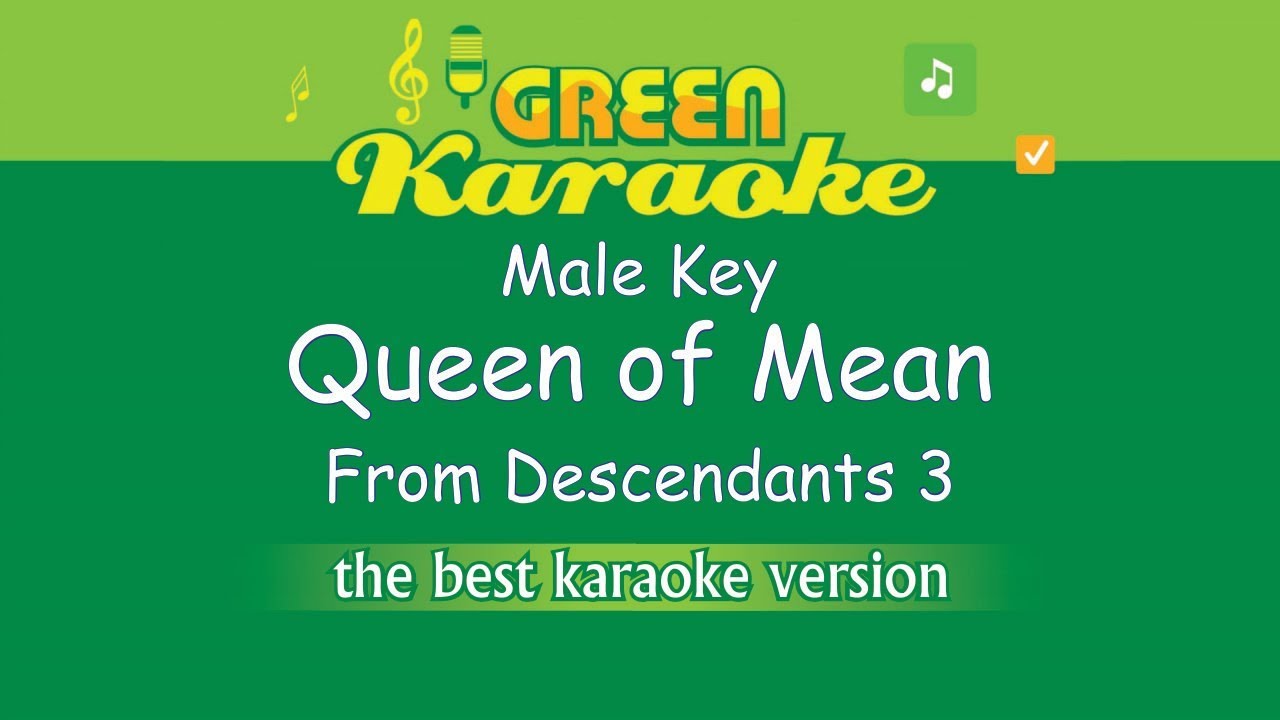 Sarah Jeffery - Queen of Mean From Descendants 3 (Male Karaoke)