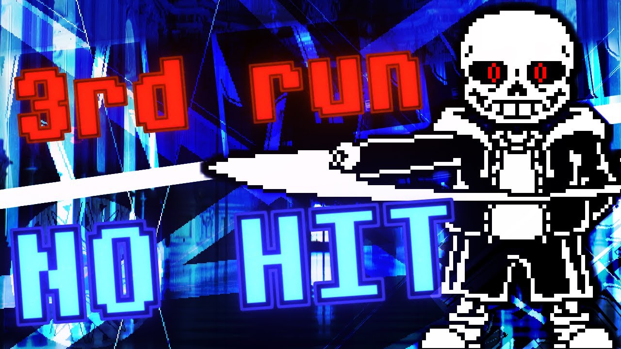 【NO HIT】Edgetale エッジサンズ戦 3rd run by ZY NO HIT クリア COMPLETED
