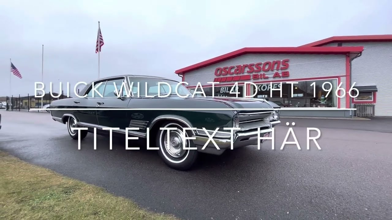 Buick Wildcat 4D HT 1966 (Såld)