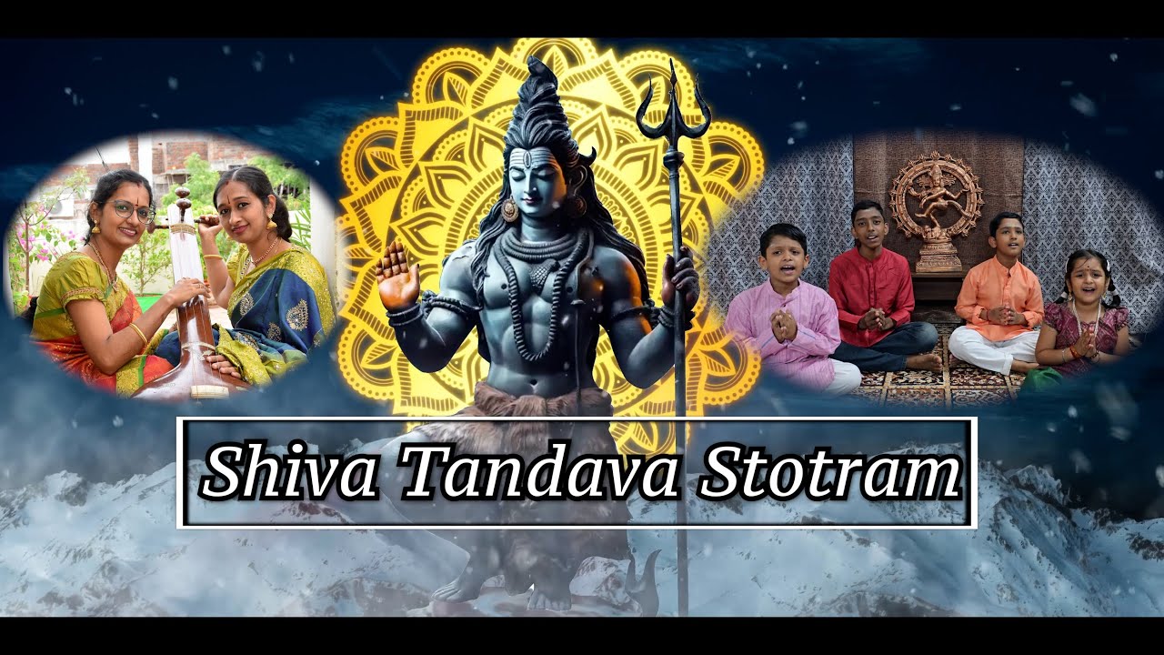 Shiva Tandava Stotram | शिव तांडव स्तोत्रं | சிவ தாண்டவ ஸ்தோதிரம் | Maha Shivaratri | Iyer Sisters |