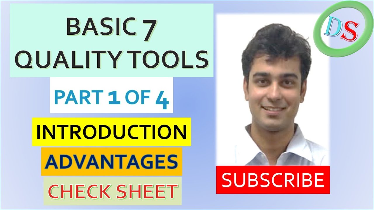 7 QC Tools | Introduction, Advantages, Checksheet | Part 1 of 4