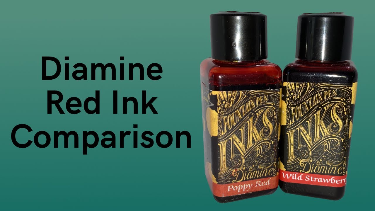 The Battle of Diamine Red Inks - Poppy Red vs Wild Strawberry