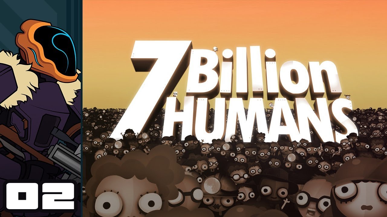 Let's Play 7 Billion Humans - PC Gameplay Part 2 - Lemmings
