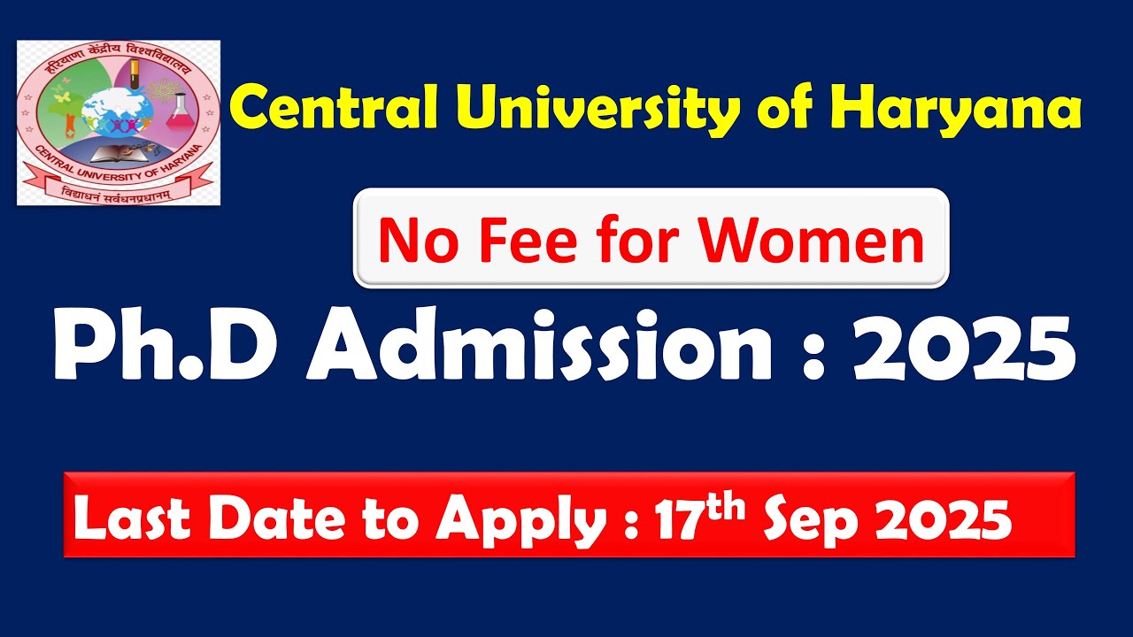 PhD Admission 2025 | Central University of Haryana|  Eligibility, Dates & Process. #haryana #india