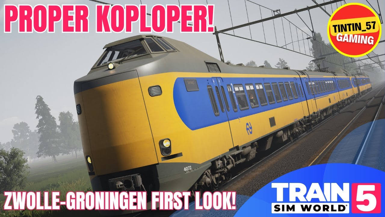 ZWOLLE GRONINGEN | FIRST LOOK | TRAIN SIM WORLD 5