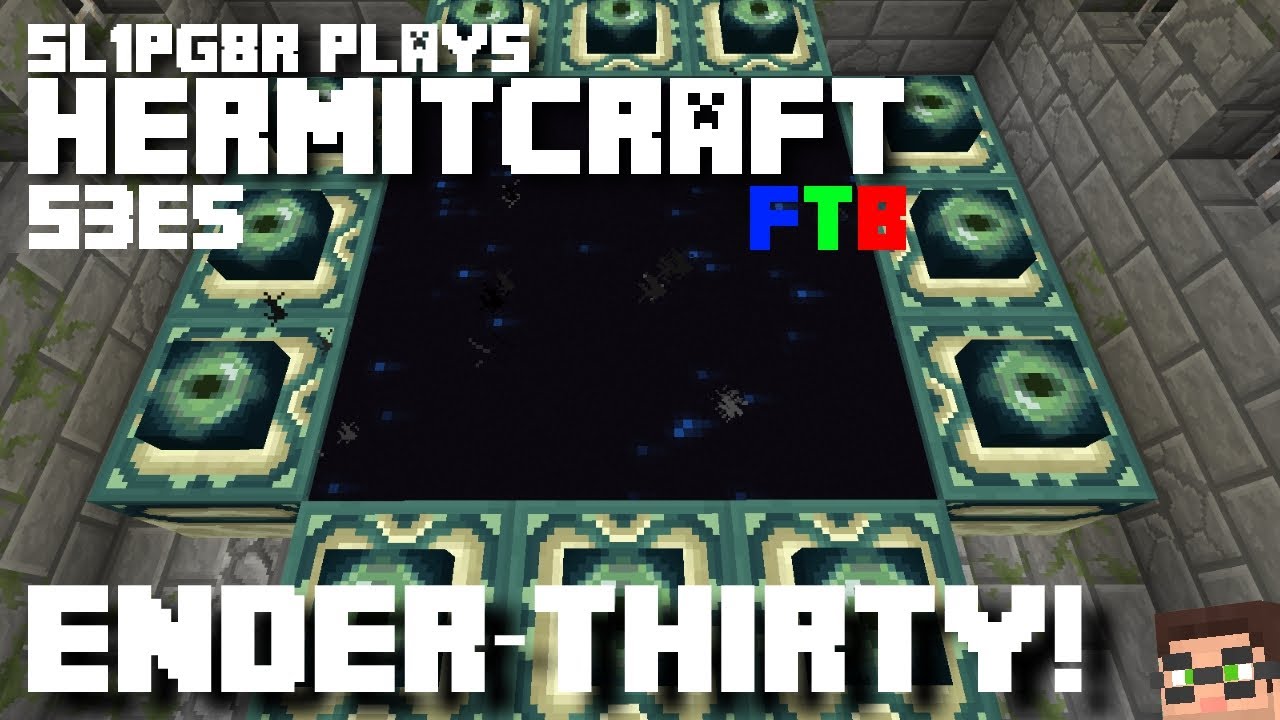 HermitCraft FTB Monster - Ender-Thirty!!! ( Minecraft Feed The Beast Let's Play ) S3E5