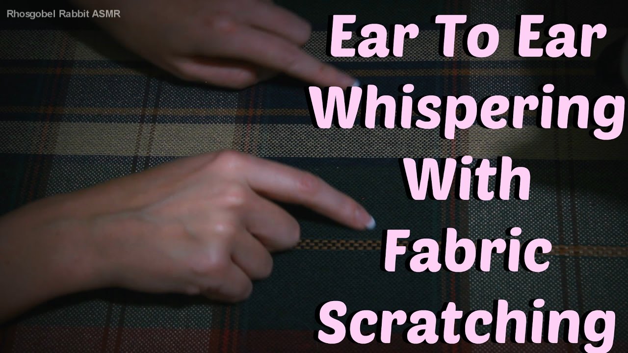 ASMR Positive Breathy Whispers With Fabric Scratching