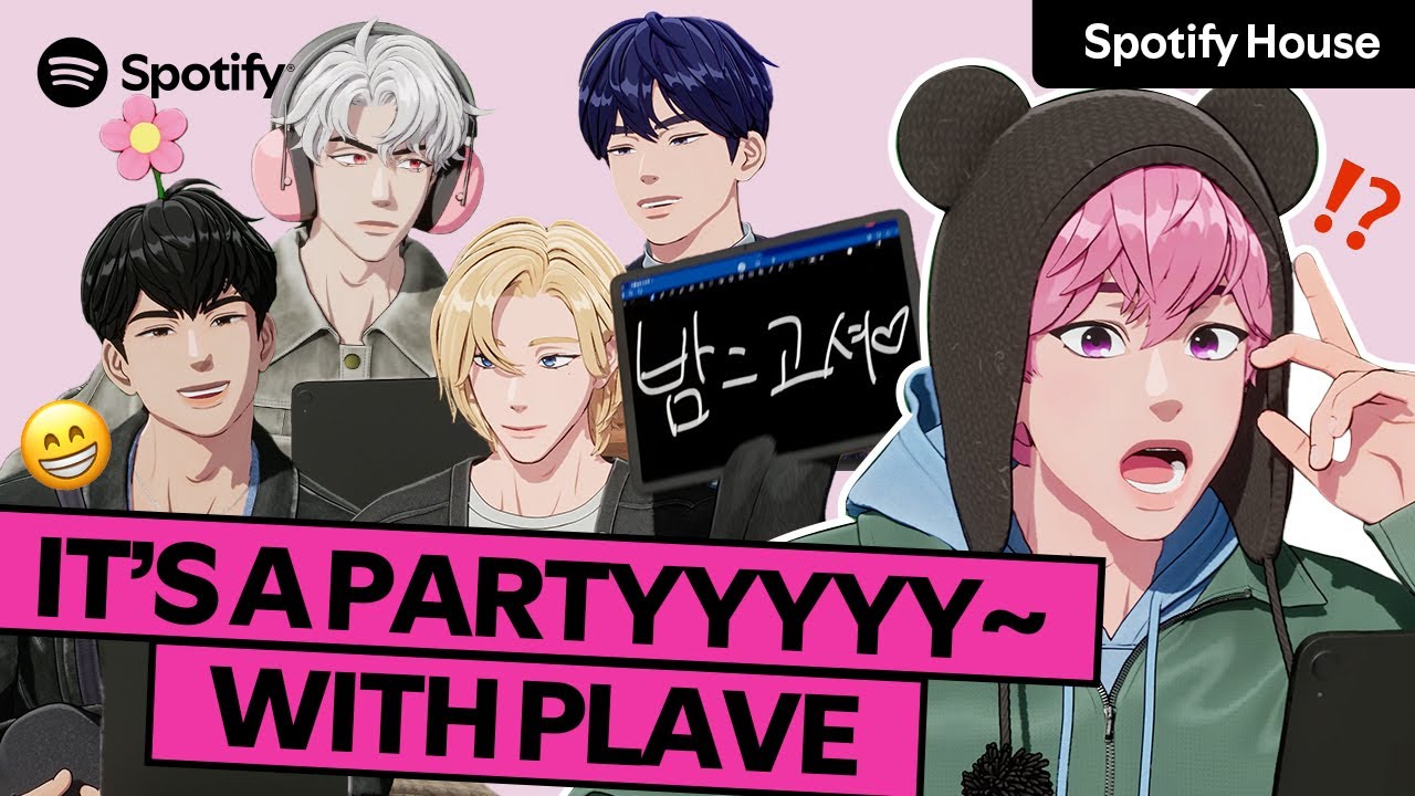 PLAVE’s Most Energetic Spotify House PartyㅣHighlights