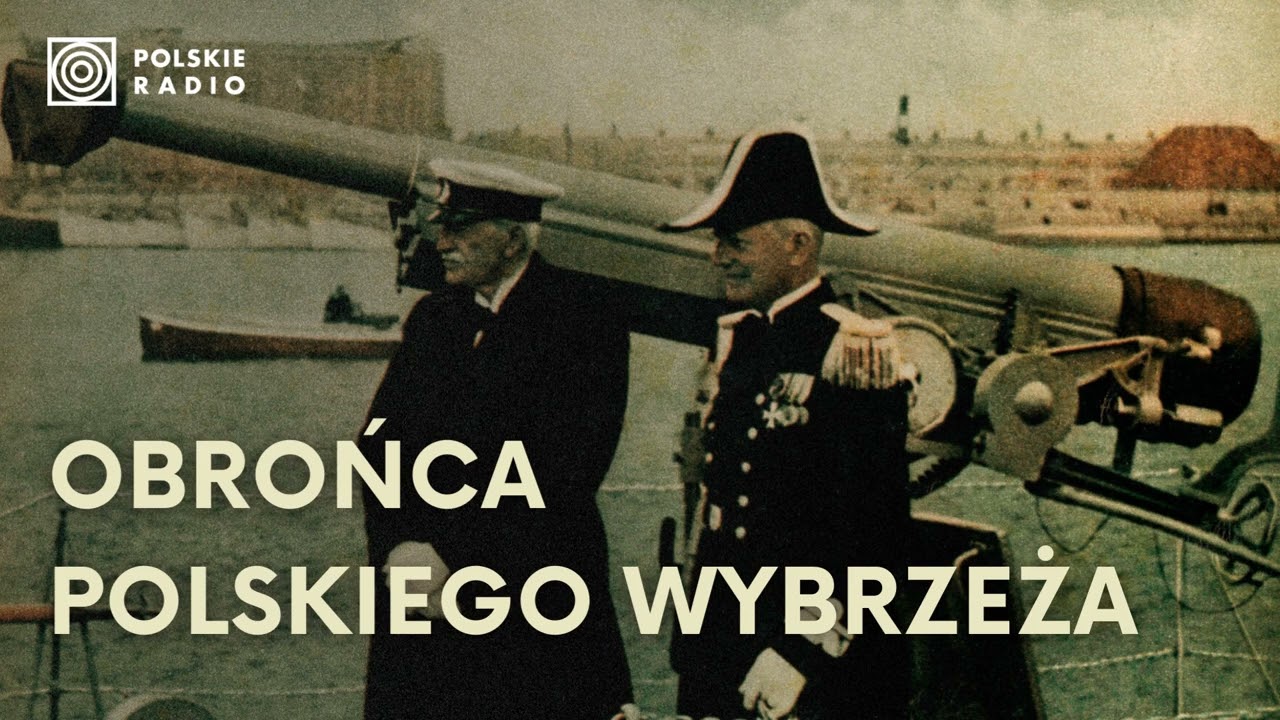 Józef Unrug. Twórca legendy polskiej marynarki wojennej