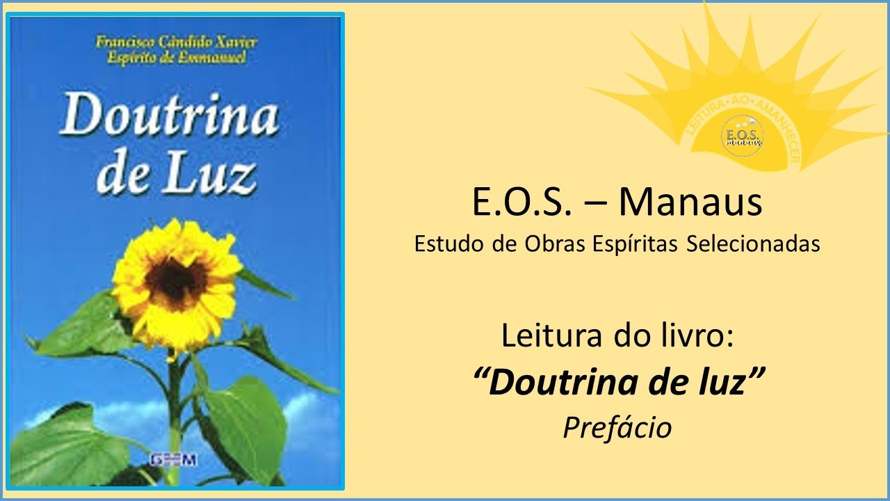 Leitura ao amanhecer   Doutrina de luz    Prefácio