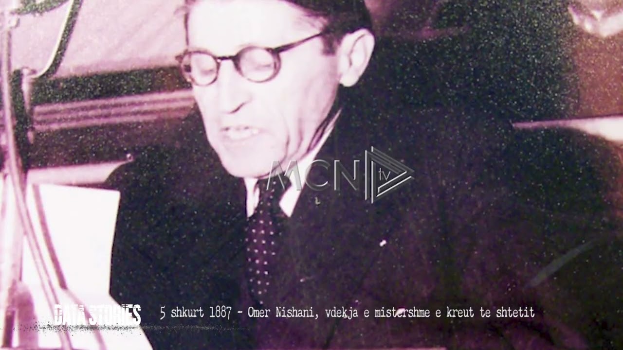 Data Stories- 5 shkurt 1887 - Omer Nishani, vdekja e mistershme e kreut të shtetit