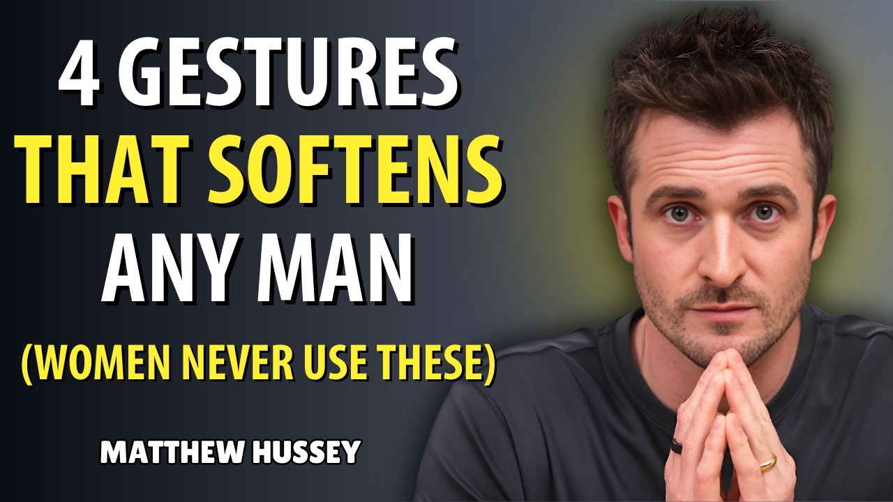 4 Feminine Gestures That Soften Any Man and Hardly Any Woman Uses | Matthew Hussey
