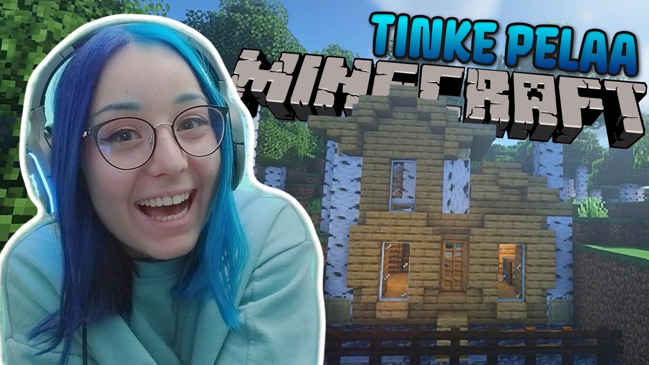 MUN EKA HIENO MINECRAFT TALO » T I N K E
