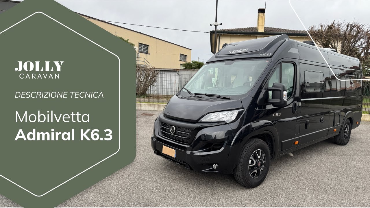 Van Mobilvetta Admiral K 6.3 - Descrizione Tecnica - Jolly Caravan