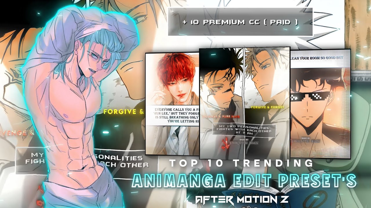 Top 10 Trending ⚜️ Animanga Edit Preset's 🧩 ( +10 Premium CC ) [ XML + MATERIAL + SONG ]
