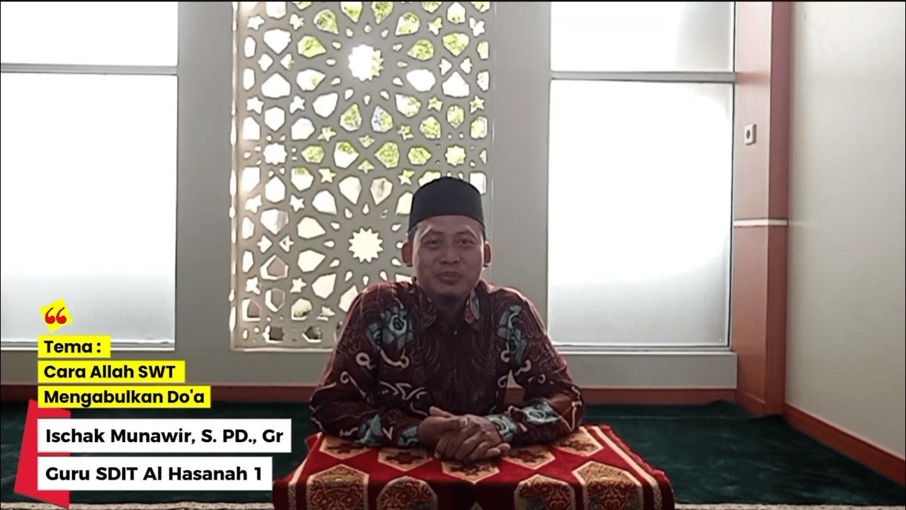 Cara Allah SWT Mengabulkan Doa | Yayasan Al Hasanah Bengkulu