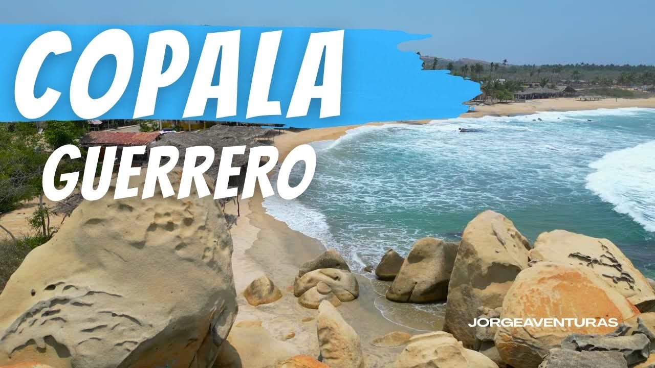 Playas HERMOSAS en Copala Guerrero, México