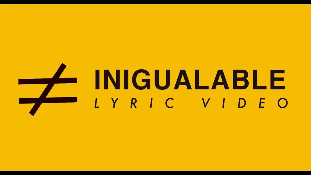 LEAD - Inigualable - Lyric Video