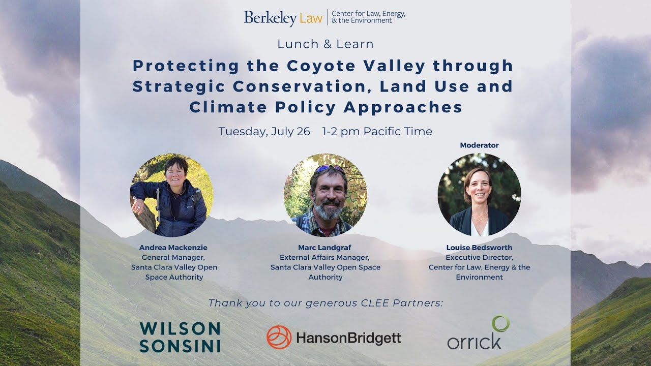 Protecting the Coyote Valley through Strategic Conservation, Land Use and Climate Policy Approaches