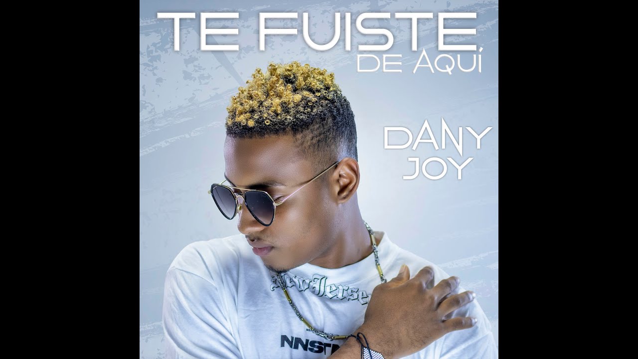 Dany Joy Te Fuiste De Aqui (Cover)