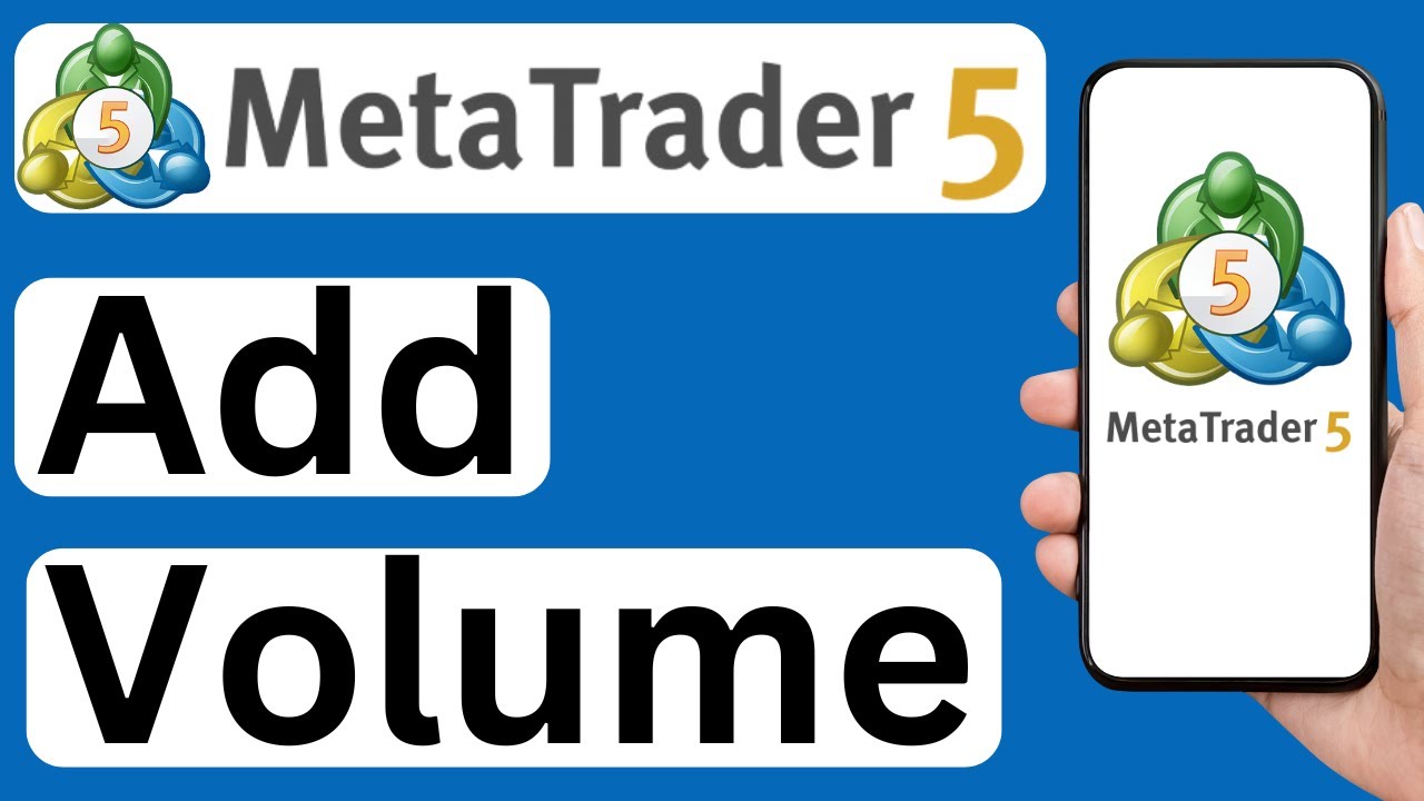 Как добавить индикатор объема в мобильное приложение MetaTrader 5 &mdash; просто и понятно