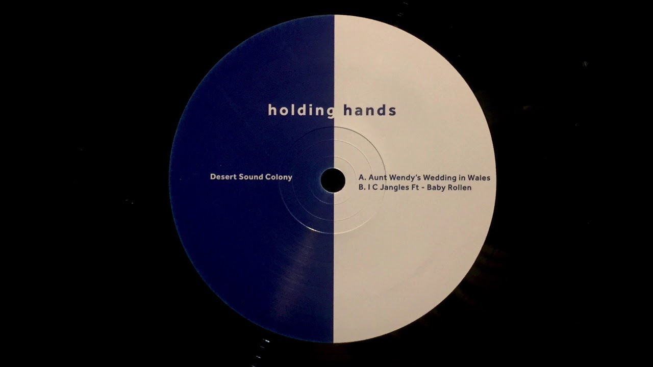 I C Jangles / Desert Sound Colony ‎/ Aunt Wendy's Wedding In Wales [2018]