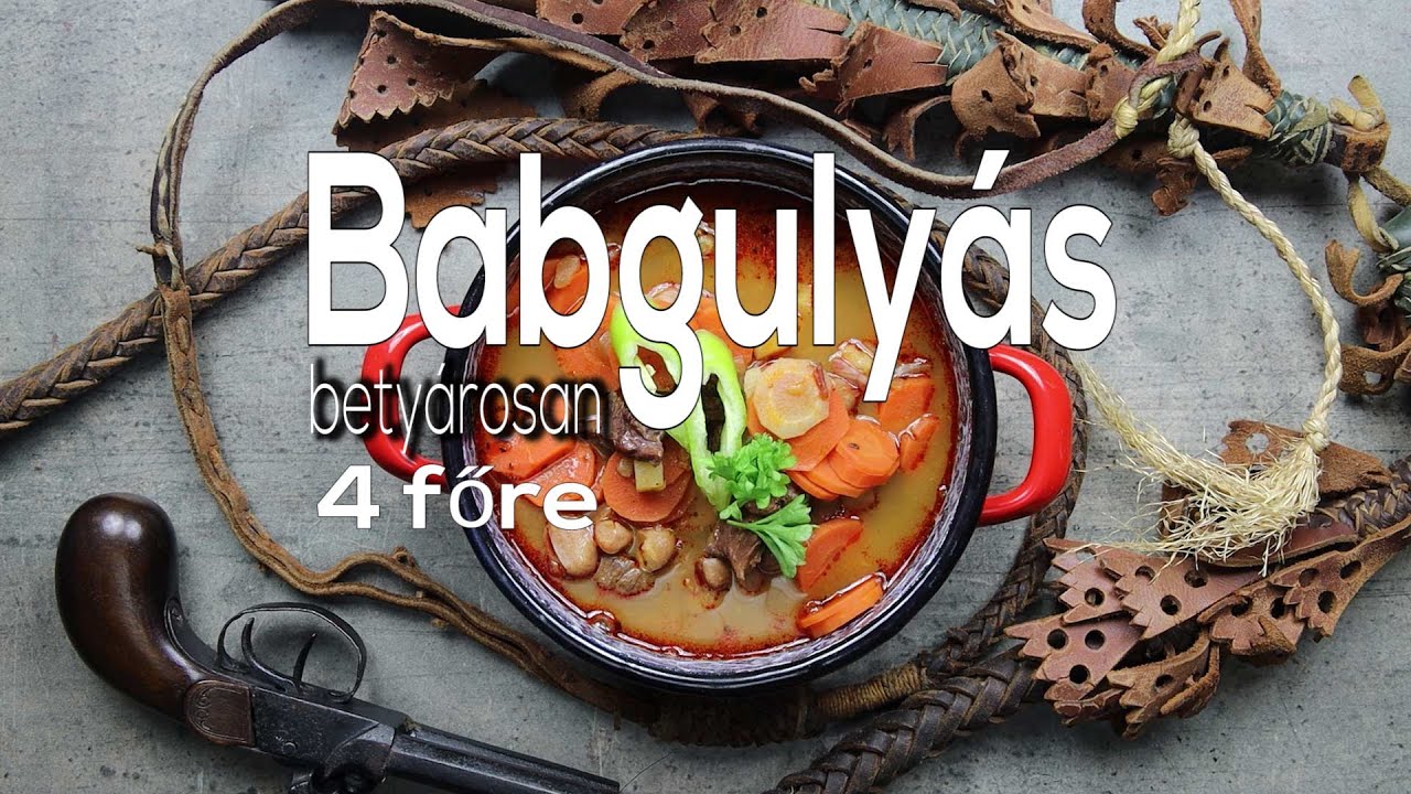 Bean Goulash outlaw style / Babgulyás betyárosan / Гуляш с фасолью