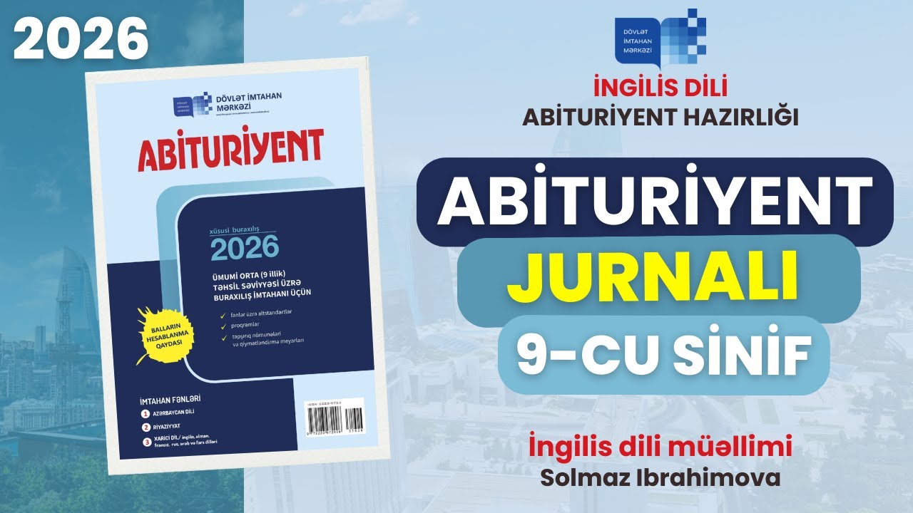 Abituriyent jurnalı 2026 - 9-cu sinif | İngilis dili | Model testlərin izahı | Buraxılış imtahanı